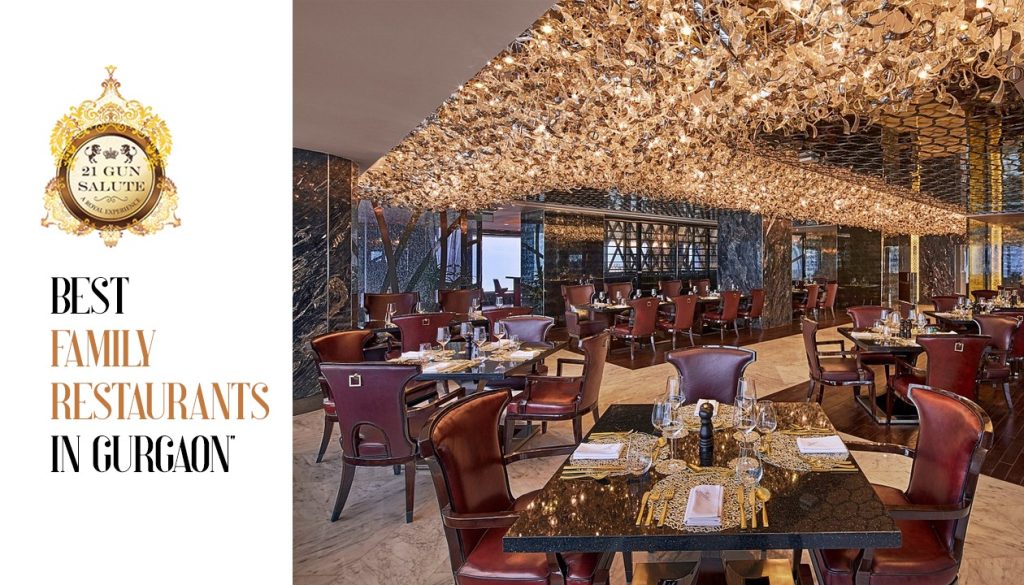 best restaurants in gurgaon for family dinner
