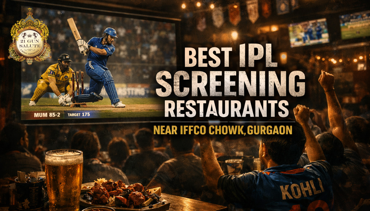 Best IPL Screening Restaurants Near IFFCO Chowk Gurgaon